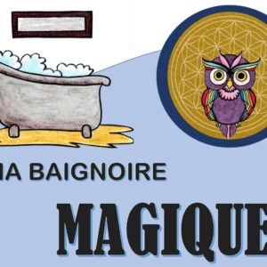 COLLECTION SPIRITUALITÉ JEUNESSE - TOME 3 - Ma baignoire MAGIQUE